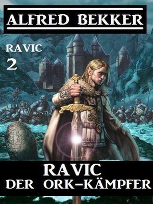 cover image of Ravic der Ork-Kämpfer